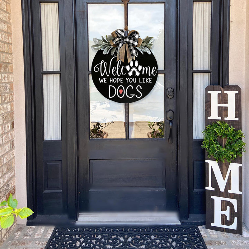 Welcome - We Hope You Like Dogs Wreath