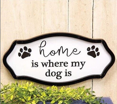 Home is Where My Dog is Distressed Pawprint Sign - Home Treasures Co