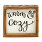 Warm & Cozy Inset Box Sign - Home Treasures Co